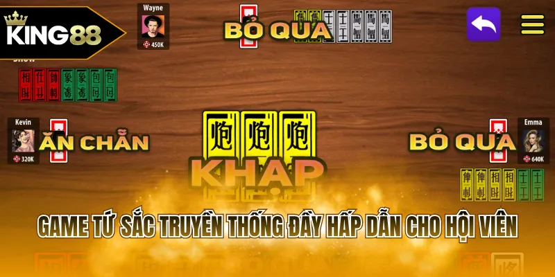  Game Tứ Sắc truyền thống đầy hấp dẫn cho hội viên
